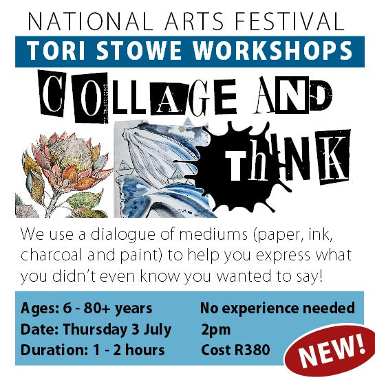 TORI STOWE COLLAGE & ThiNK WORKSHOP - 3 July 2025.
